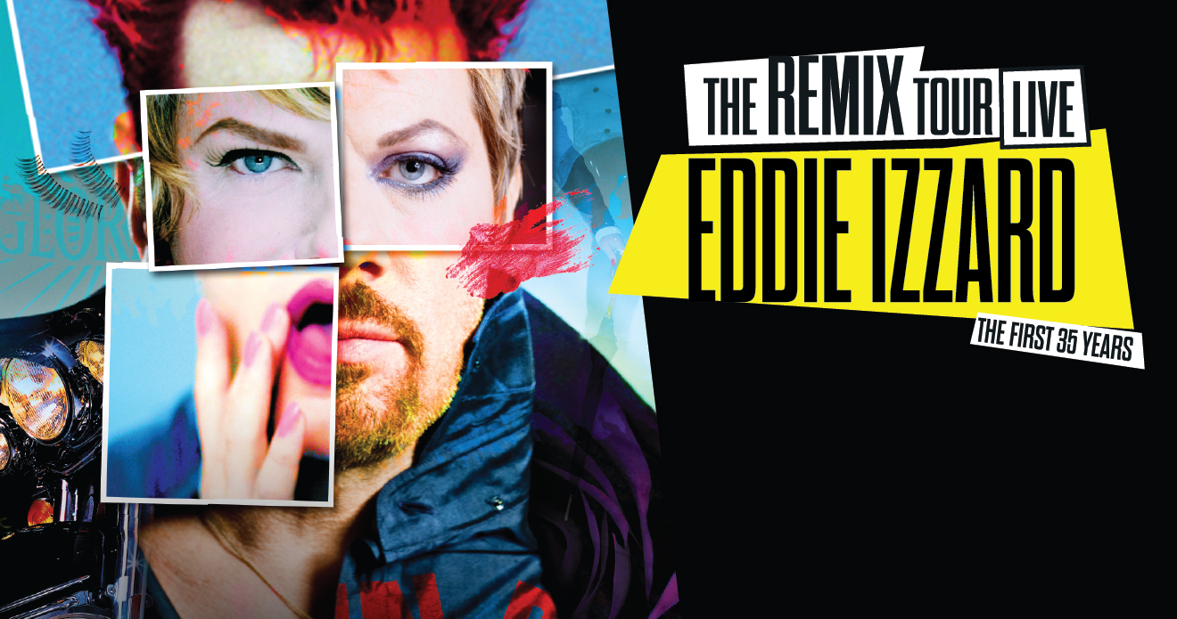 Eddie Izzard The Remix The First 35 Years